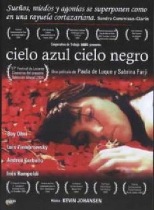 Cielo azul, cielo negro Trailer