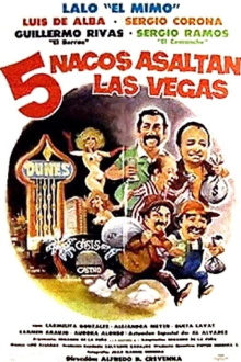 Cinco nacos asaltan Las Vegas Trailer