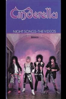 Cinderella NIGHT SONGS-THE VIDEOS Trailer