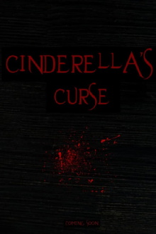 Cinderella's Curse Trailer