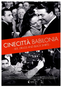 Cinecittà Babilonia: Sex, Drugs and Black Shirts Trailer