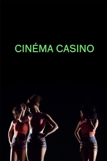 Cinéma Casino Trailer