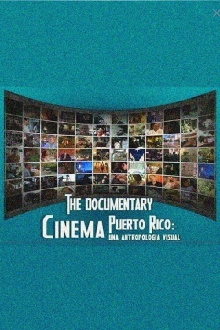 Cinema Puerto Rico: una antropología visual Trailer