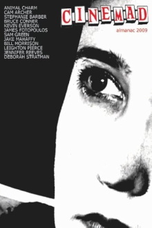 Cinemad: Almanac 2009 Curated by Mike Plante Trailer