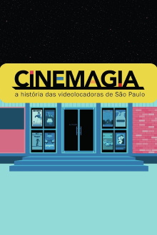 CineMagia: The Story of São Paulo's Video Stores Trailer