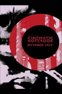 Cinematic Notebook: October 2017 Trailer