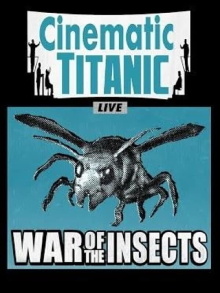 Cinematic Titanic: War of the Insects Trailer