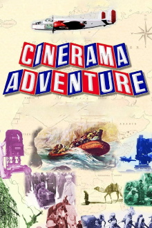 Cinerama Adventure Trailer