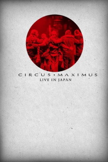 Circus Maximus: Live in Japan Trailer