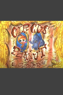 Circus Peanut & Elephant Ears: Lunchtime for Leo Trailer