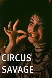 Circus Savage Trailer