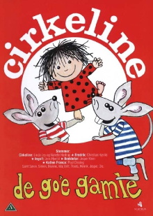 Cirkeline - De Go'e Gamle Trailer