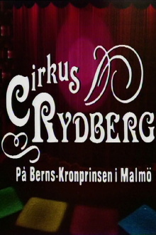 Cirkus Rydberg Trailer