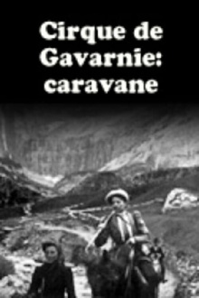 Cirque de Gavarnie : caravane Trailer