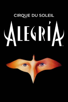 Cirque du Soleil: Alegria Trailer