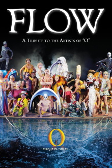 Cirque du Soleil: Flow Trailer