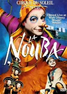 Cirque du Soleil: La Nouba Trailer