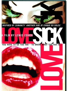Cirque du Soleil: LoveSick Trailer