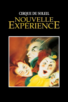 Cirque du Soleil: Nouvelle Expérience Trailer