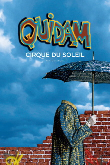 Cirque du Soleil: Quidam Trailer