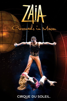 Cirque du Soleil: ZAIA Crossroads in Macau Trailer