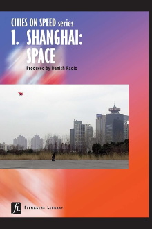 Cities on Speed: Shanghai Space Trailer