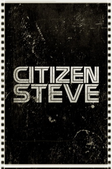 Citizen Steve Trailer