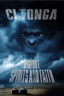 Ci'Tonga: Bigfoot, Spirits and Faith Trailer