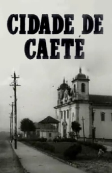 City ​​of Caeté Trailer
