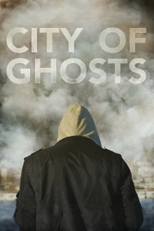 City of Ghosts Trailer