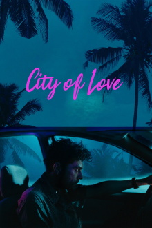 City of Love Trailer