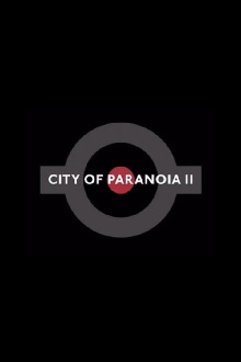 City of Paranoia 2 Trailer