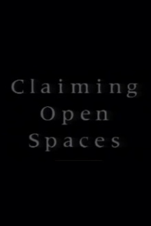 Claiming Open Spaces Trailer