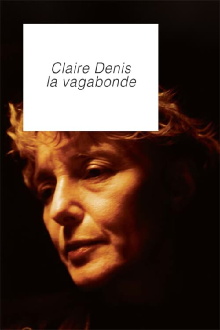 Claire Denis, The Vagabond Trailer