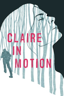 Claire in Motion Trailer