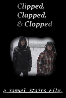 Clapped, Clipped & Clopped Trailer