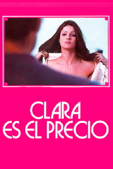 Clara es el precio Trailer