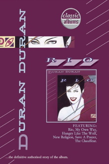 Classic Albums: Duran Duran - Rio Trailer