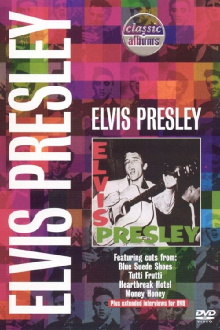 Classic Albums: Elvis Presley Trailer