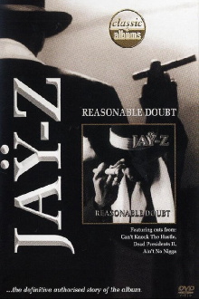 Classic Albums: Jay-Z - Reasonable Doubt Trailer