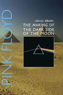 Classic Albums: Pink Floyd - The Making of The Dark Side of the Moon Trailer