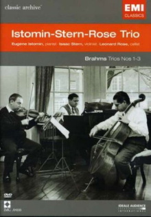 Classic Archive: Istomin-Stern-Rose Trio - Brahms: Trios Nos. 1-3 Trailer