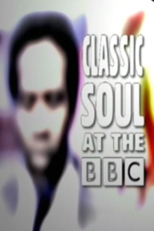 Classic Soul at the BBC Trailer