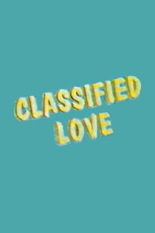 Classified Love Trailer