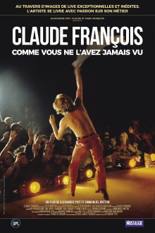 Claude François comme vous ne l'avez jamais vu Trailer