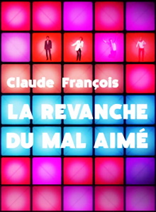 Claude François, la revanche du mal-aimé Trailer