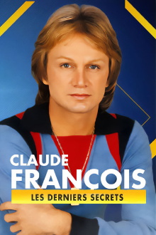 Claude François, les derniers secrets Trailer