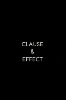 Clause and Effect Trailer