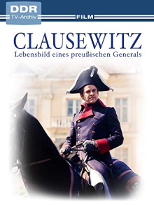 Clausewitz - Lebensbild eines preußischen Generals Trailer