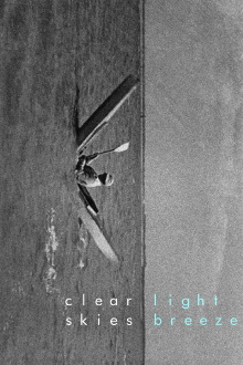 Clear Skies, Light Breeze Trailer
